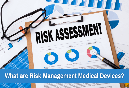 Risk management in medical devices